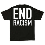 END RACISM Shirt